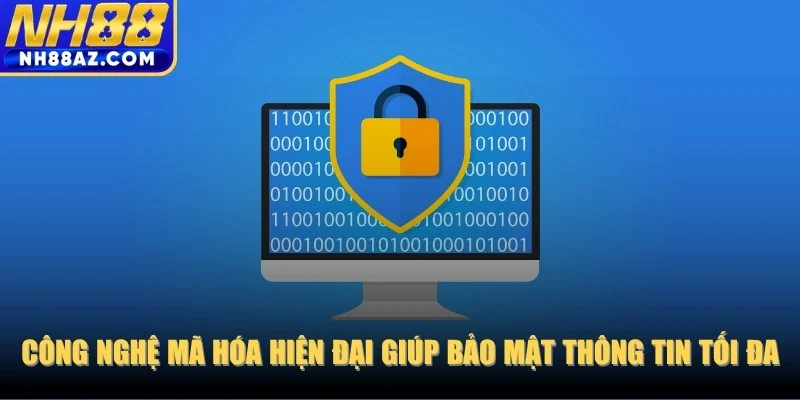 Công nghệ mã hóa hiện đại giúp bảo mật thông tin tối đa