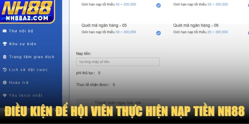 Điều kiện đăng ký NH88