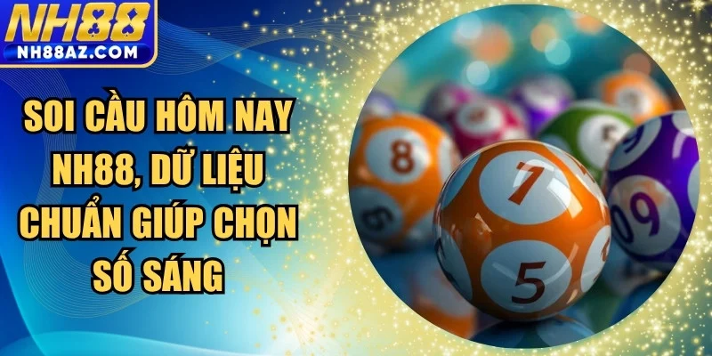 Soi cầu hôm nay