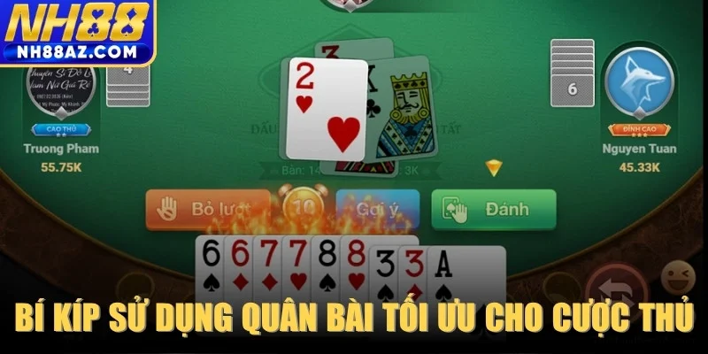 Mọi bí kíp sử dụng quân bài tối ưu cho cược thủ