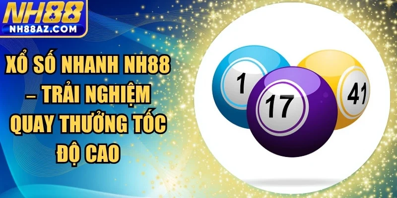 Xổ số nhanh